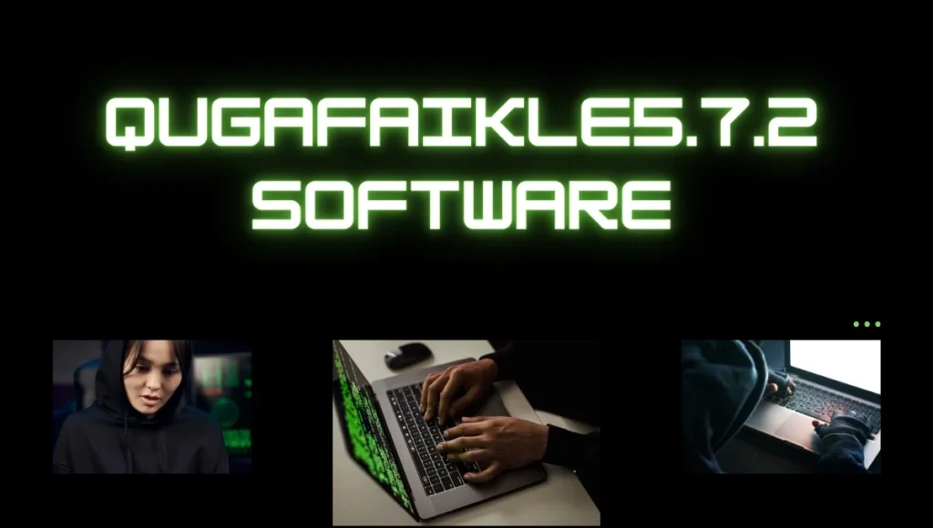 new software name qugafaikle5.7.2